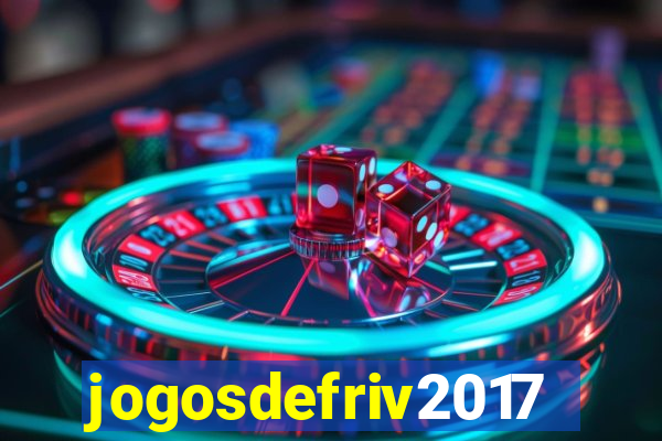 jogosdefriv2017