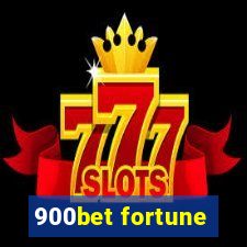 900bet fortune