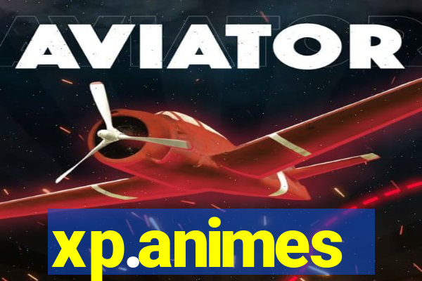 xp.animes