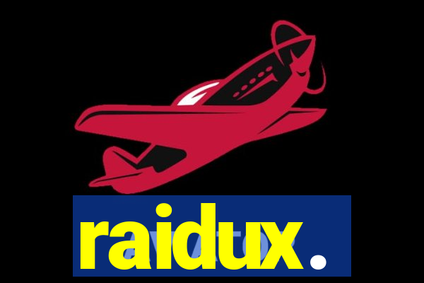 raidux.