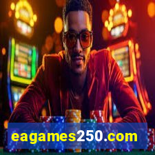 eagames250.com