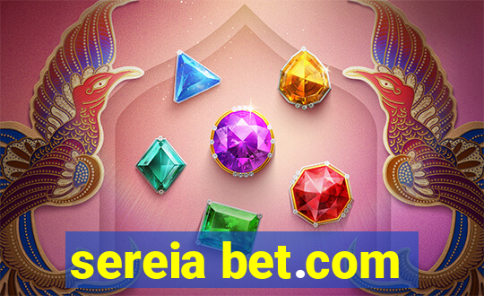 sereia bet.com