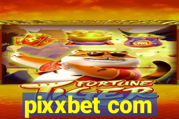 pixxbet com