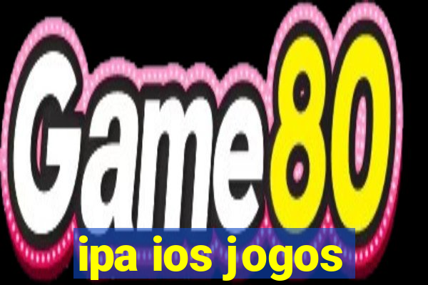 ipa ios jogos