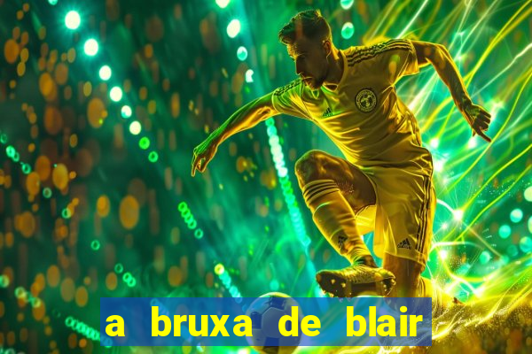 a bruxa de blair filme completo dublado