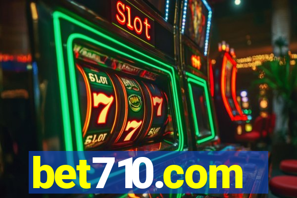 bet710.com