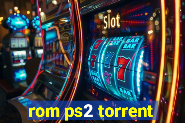 rom ps2 torrent