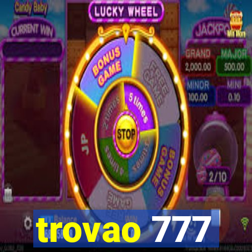 trovao 777