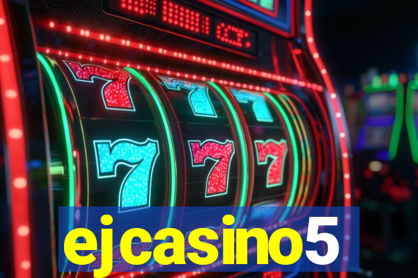 ejcasino5