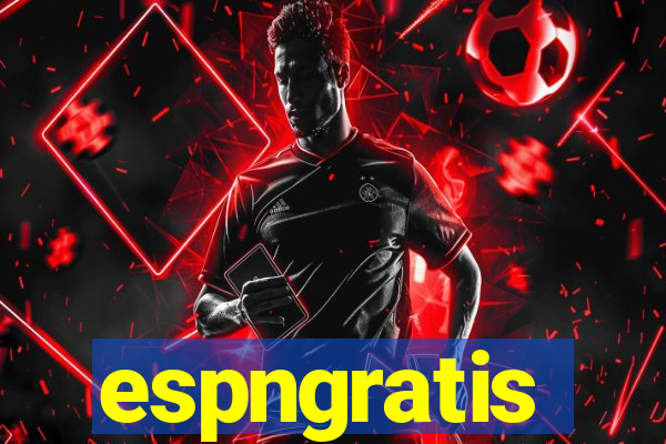 espngratis