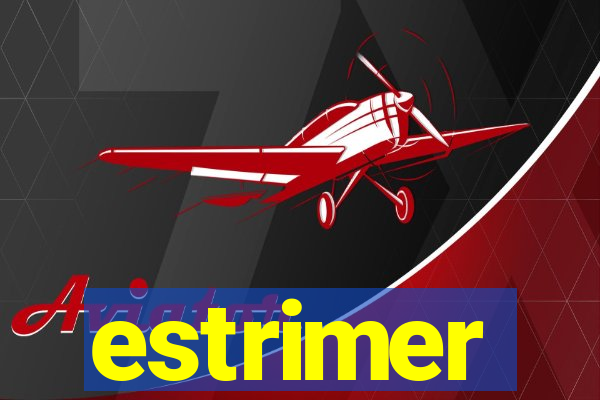 estrimer