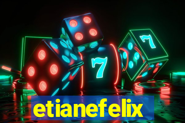 etianefelix