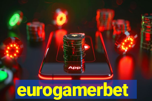 eurogamerbet