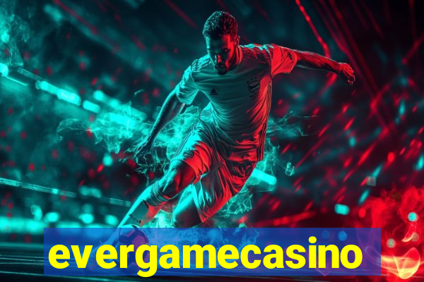 evergamecasino