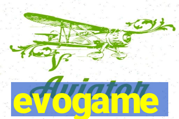 evogame