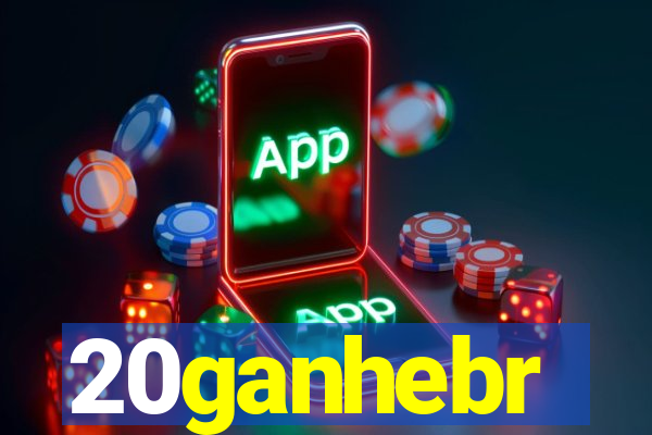 20ganhebr