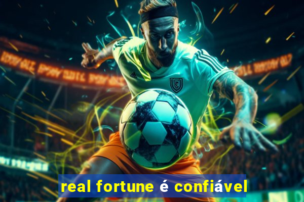 real fortune é confiável