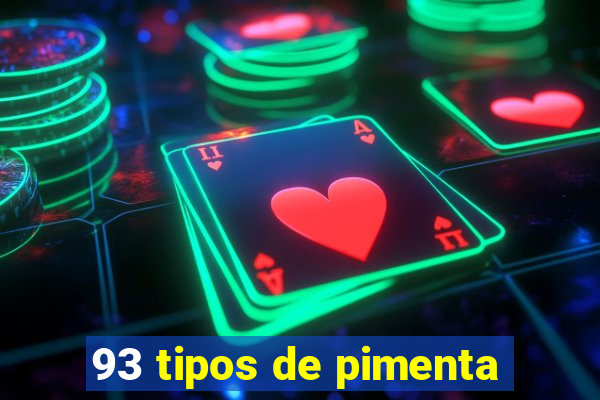 93 tipos de pimenta