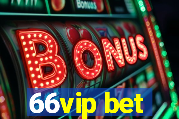 66vip bet