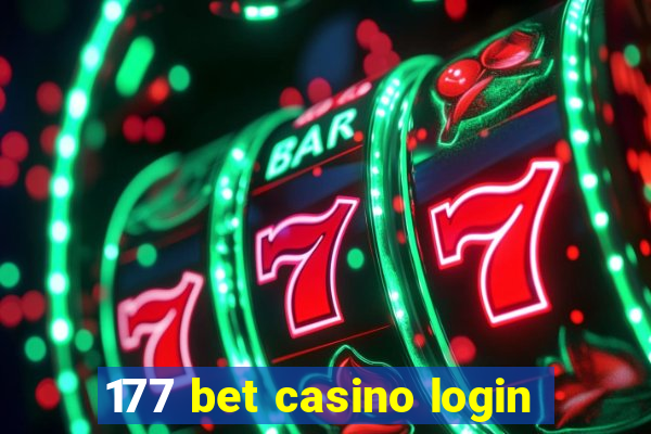 177 bet casino login