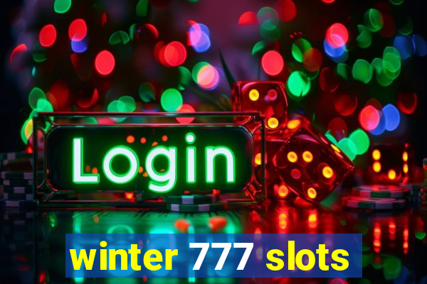 winter 777 slots