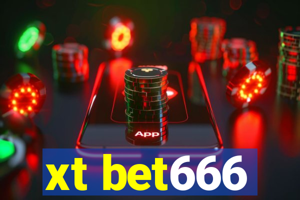 xt bet666