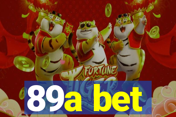 89a bet