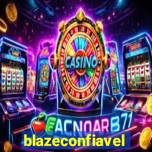 blazeconfiavel