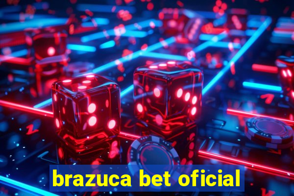 brazuca bet oficial