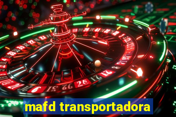 mafd transportadora