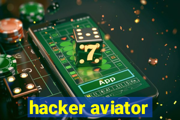 hacker aviator