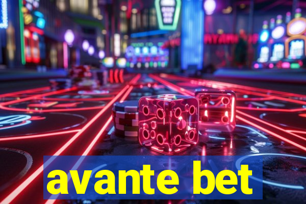 avante bet