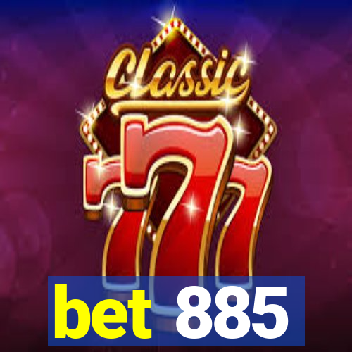 bet 885