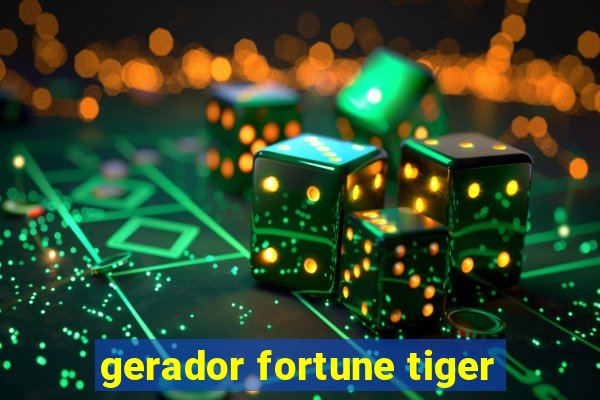 gerador fortune tiger