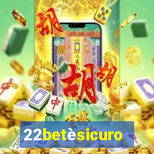 22betèsicuro