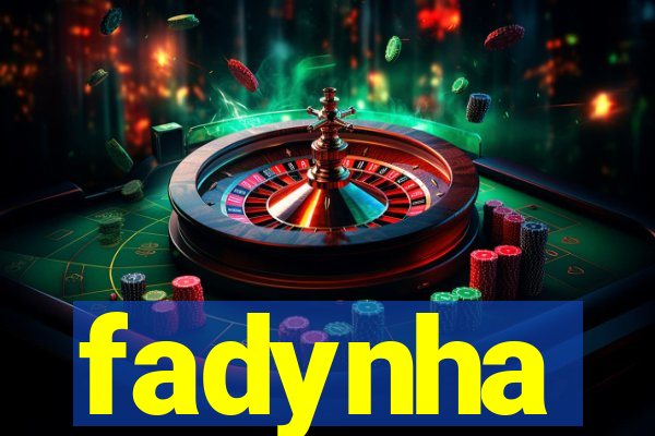 fadynha