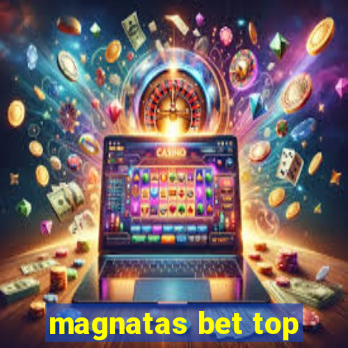 magnatas bet top