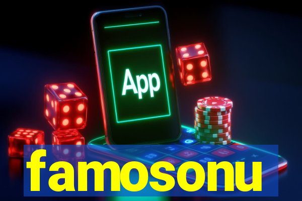 famosonu