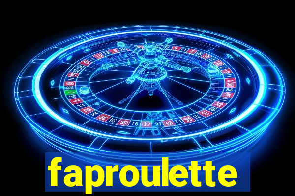 faproulette