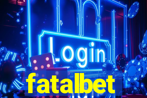 fatalbet