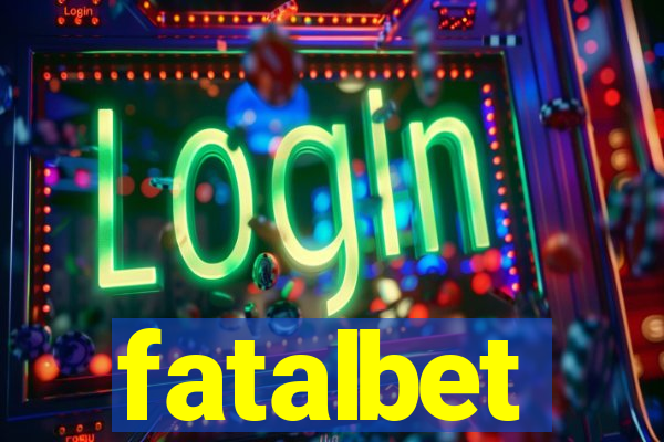 fatalbet