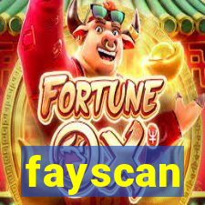 fayscan