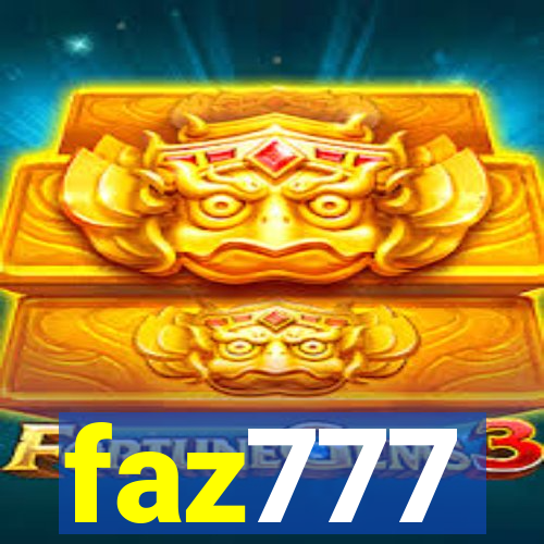 faz777