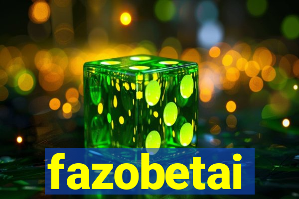 fazobetai