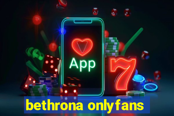 bethrona onlyfans