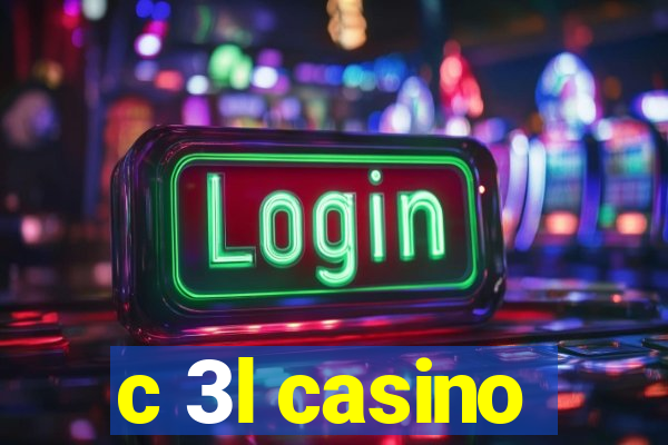 c 3l casino