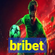 bribet