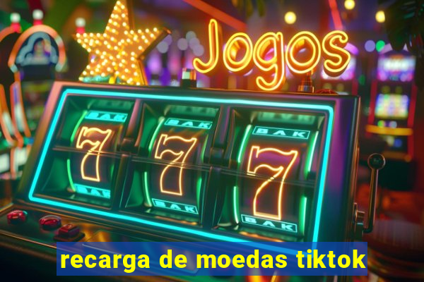 recarga de moedas tiktok