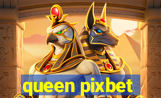 queen pixbet