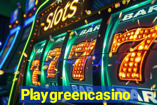 Playgreencasino